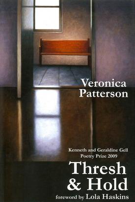 Thresh & Hold by Veronica Patterson, Poet, Loveland Colorado